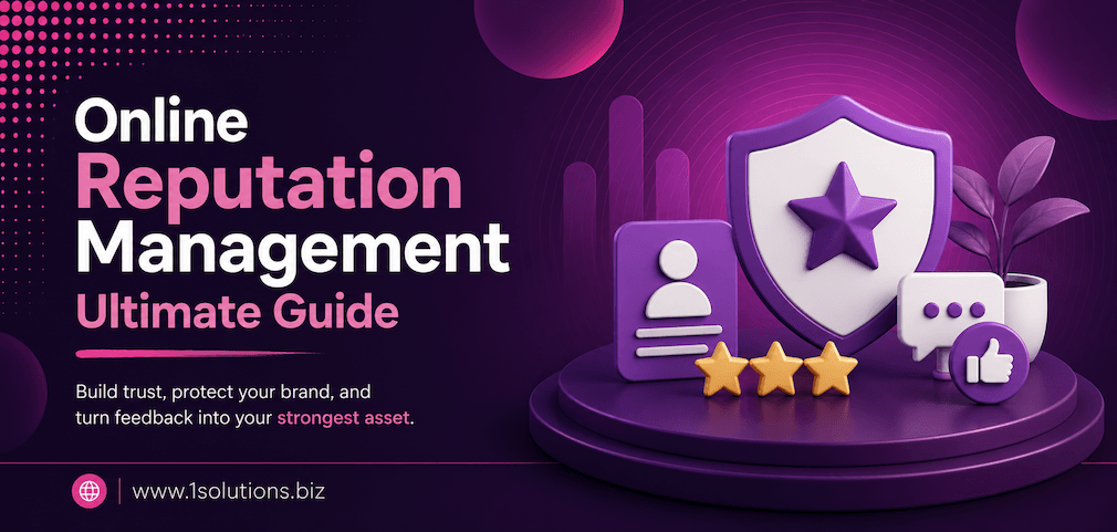 Online Reputation Management Ultimate Guide
