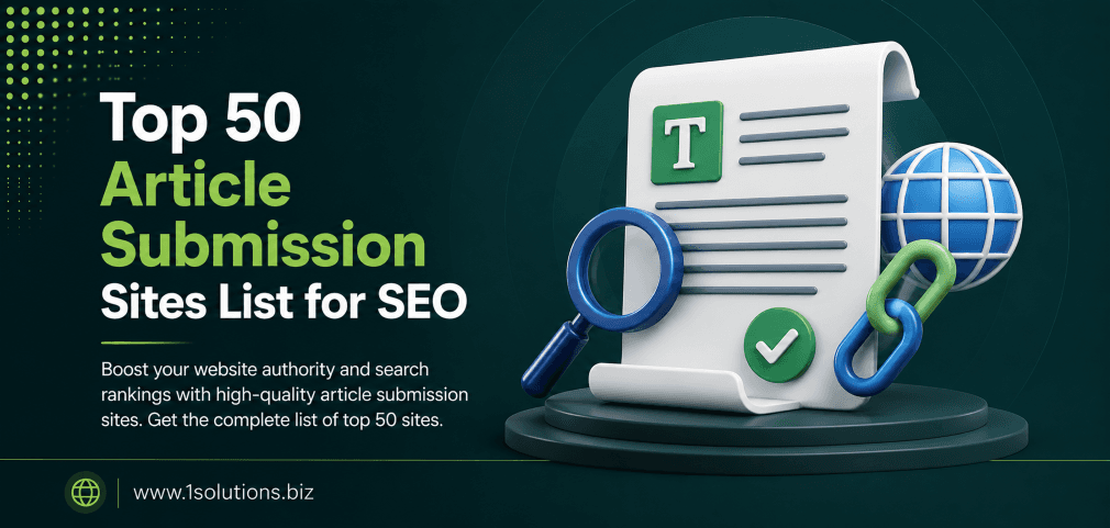 Top 50 Article Submission Sites List for SEO Growth