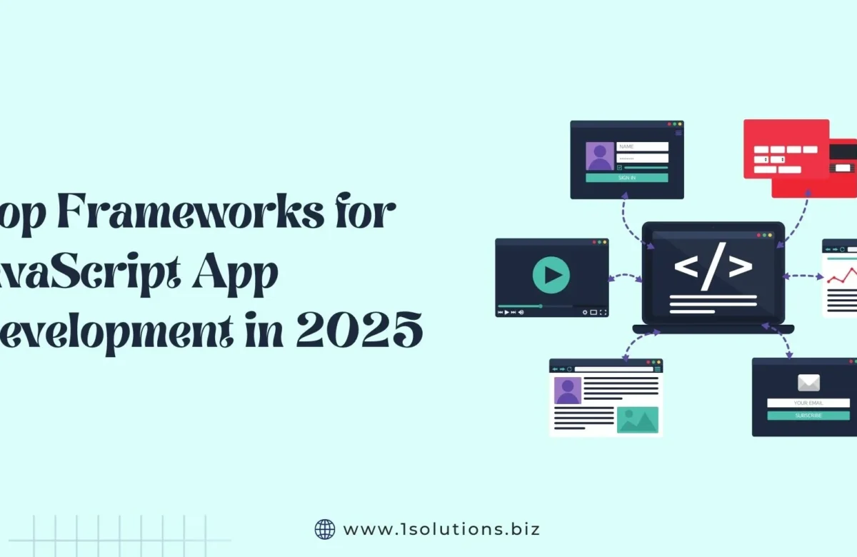 Top Frameworks for JavaScript App Development in 2025