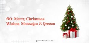 60+ Merry Christmas Wishes, Messages & Quotes