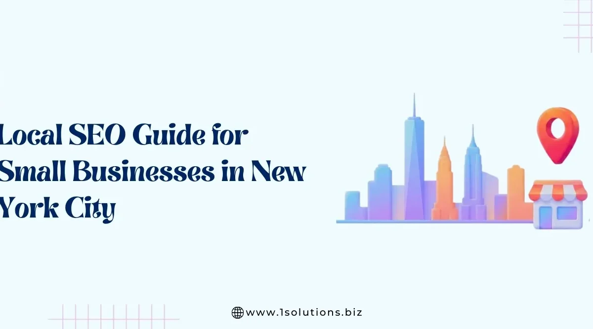 Local SEO Guide for Small Businesses in New York City (2026)