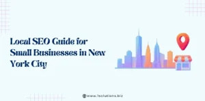 Local SEO Guide for Small Businesses in New York City