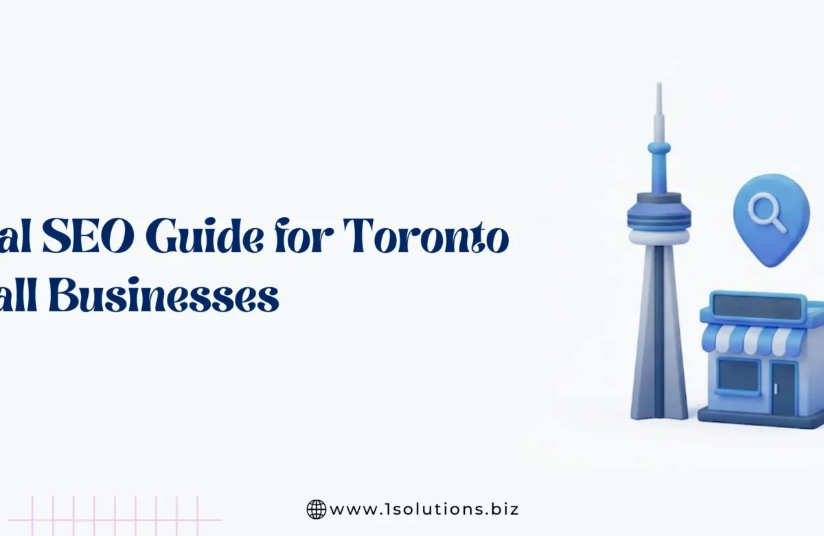 Local SEO Guide for Toronto Small Businesses (2026)