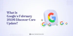 What is Googles February 2026 Discover Core Update