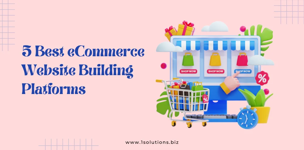 Best eCommerce Website Building Platforms