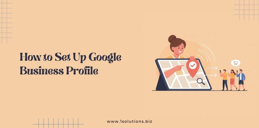 How to Set Up Google Business Profile