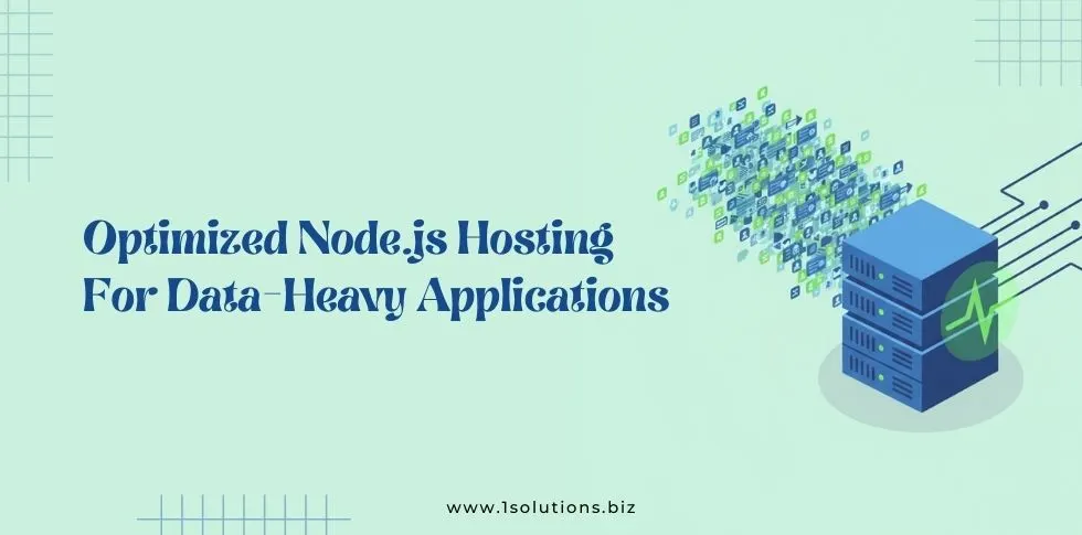 Optimized Node.js Hosting For Data-Heavy Applications