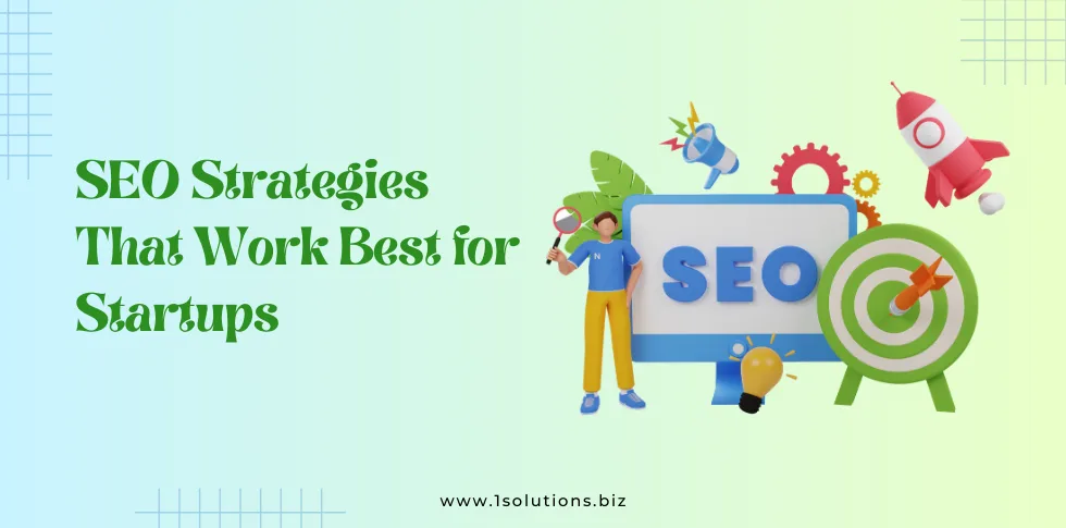 SEO strategies for startups