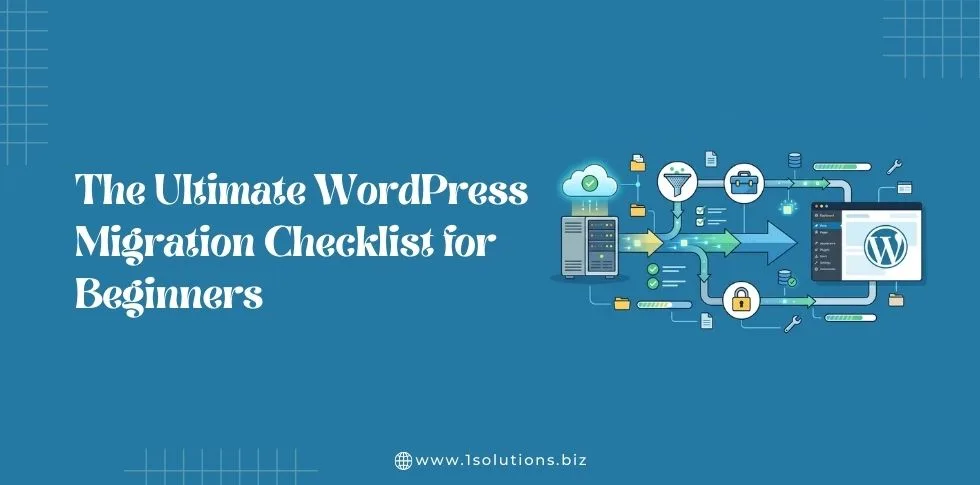 The Ultimate wordpress migrations checklist