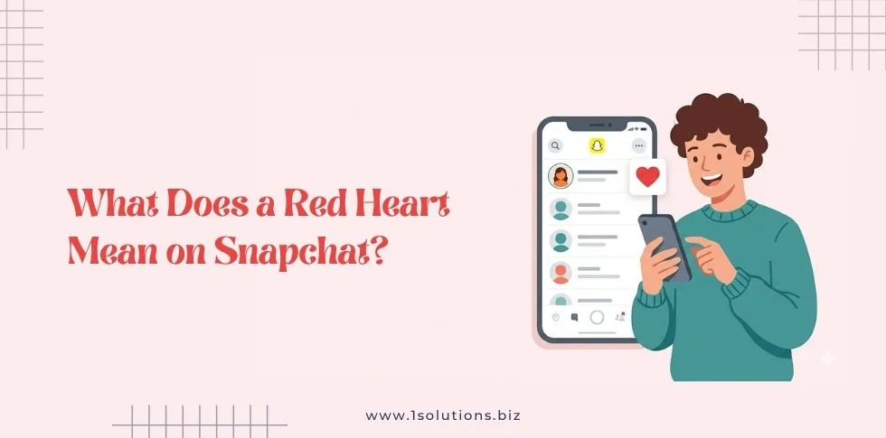 What Does a Red Heart Mean on Snapchat