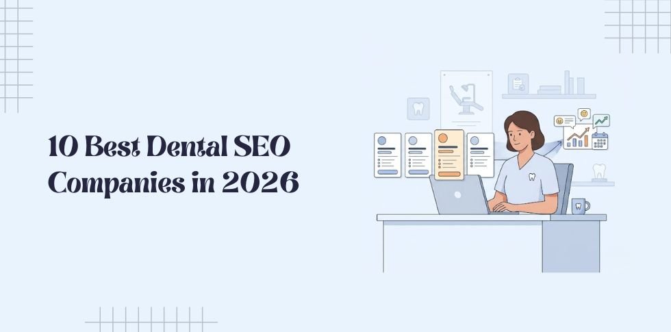 Best Dental SEO Companies