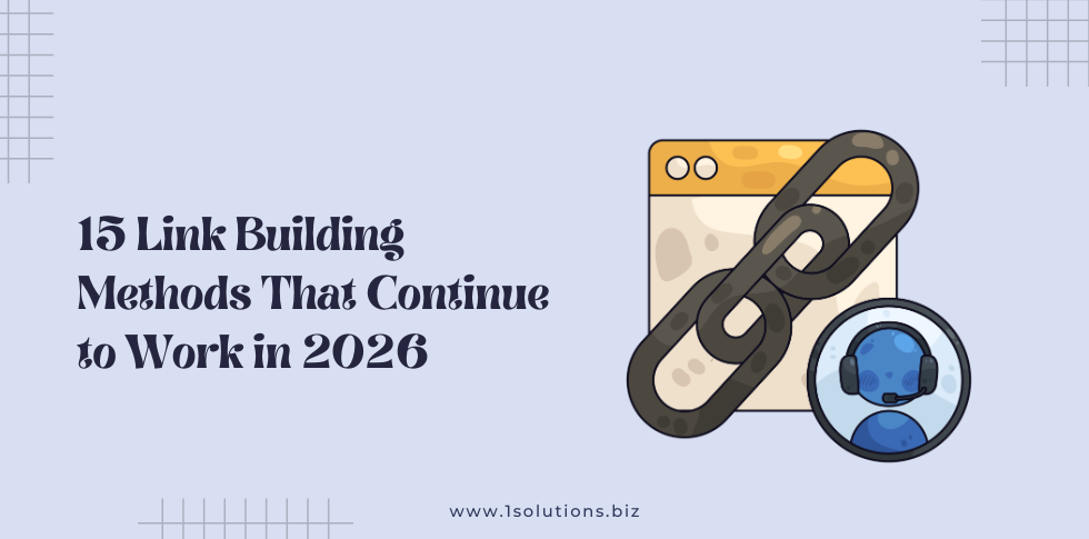 15 Link Building Methods That Continue to Work in 2026